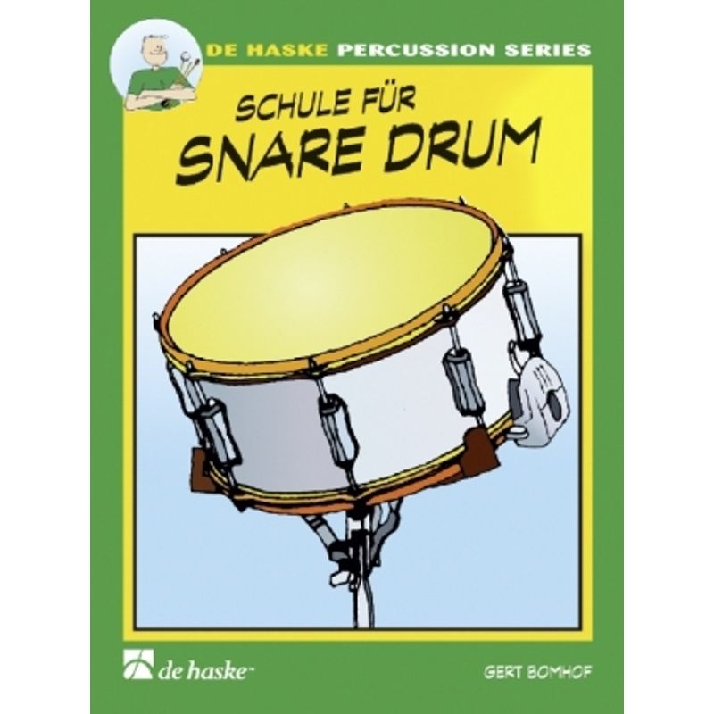 Schule für Snare Drum. Bd.1.Bd.1 von Hal Leonard