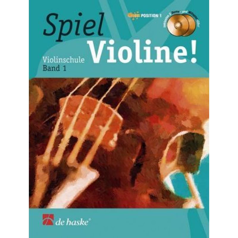 Spiel Violine!, m. 2 Audio-CDs.Bd.1 von Hal Leonard