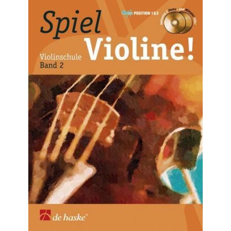 Spiel Violine!, m. 2 Audio-CDs.Bd.2 von Hal Leonard