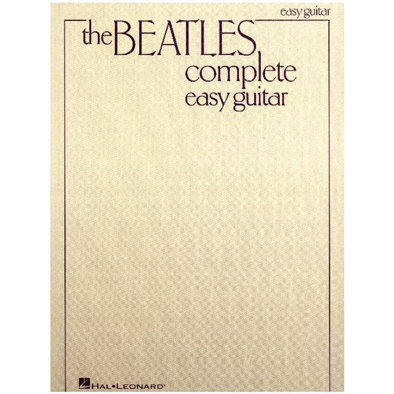 The Beatles Complete (Easy Guitar) von Hal Leonard