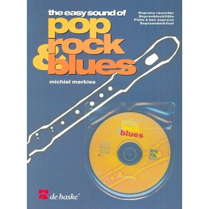 The Easy Sound of Pop, Rock & Blues, für Sopranblockflöte, m. Audio-CD von Hal Leonard