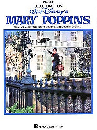 Walt Disney's Mary Poppins (Easy Piano). Für Klavier, Gesang & Gitarre(mit Akkordsymbolen) von Hal Leonard
