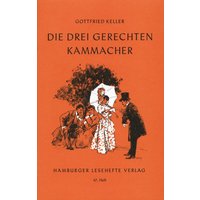 Keller, G: drei gerechten Kammacher von Hamburger Lesehefte