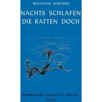 Nachts schlafen die Ratten doch von Hamburger Lesehefte