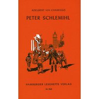 Peter Schlemihls wundersame Geschichte von Hamburger Lesehefte