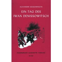 Solschenizyn: Iwan Denissowitsch von Hamburger Lesehefte
