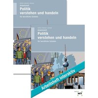 Paketangebot Politik verstehen und handeln für berufliche Schulen, m. 1 Buch von Handwerk Und Technik