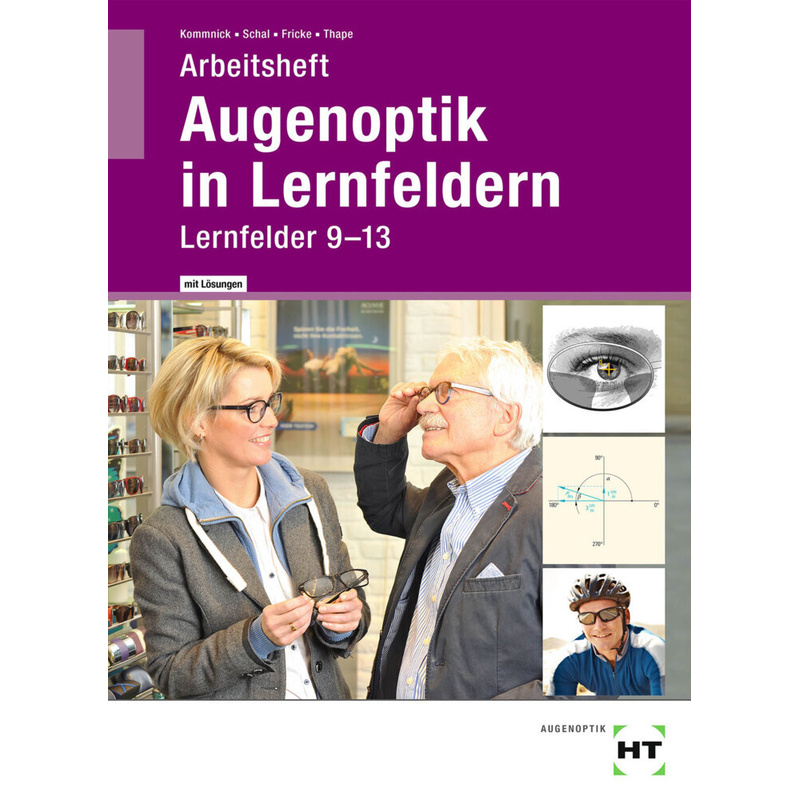 Augenoptik in Lernfeldern von Handwerk und Technik