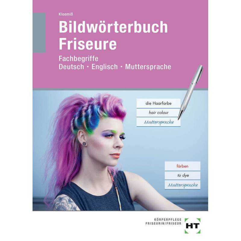 Bildwörterbuch Friseure von Handwerk und Technik