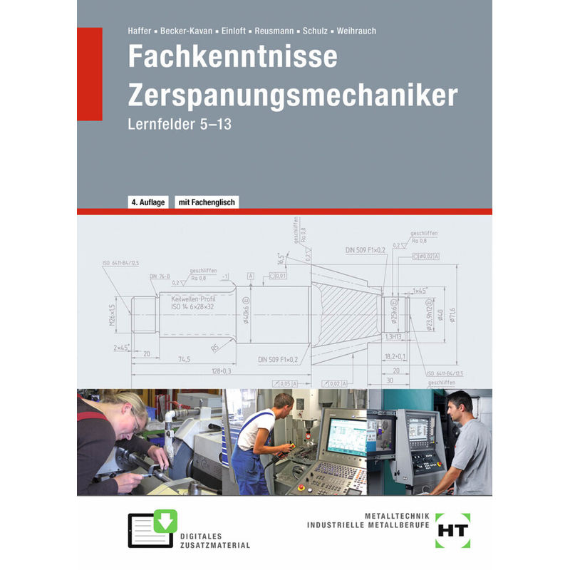 Fachkenntnisse Zerspanungsmechaniker von Handwerk und Technik