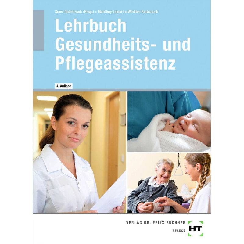 Lehrbuch Gesundheits- und Pflegeassistenz von Handwerk und Technik