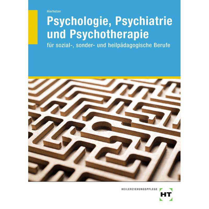 Psychologie, Psychiatrie und Psychotherapie von Handwerk und Technik