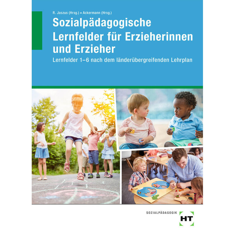 eBook inside: Buch und eBook Sozialpädagogische Lernfelder für Erzieherinnen und Erzieher, m. 1 Buch, m. 1 Online-Zugang von Handwerk und Technik