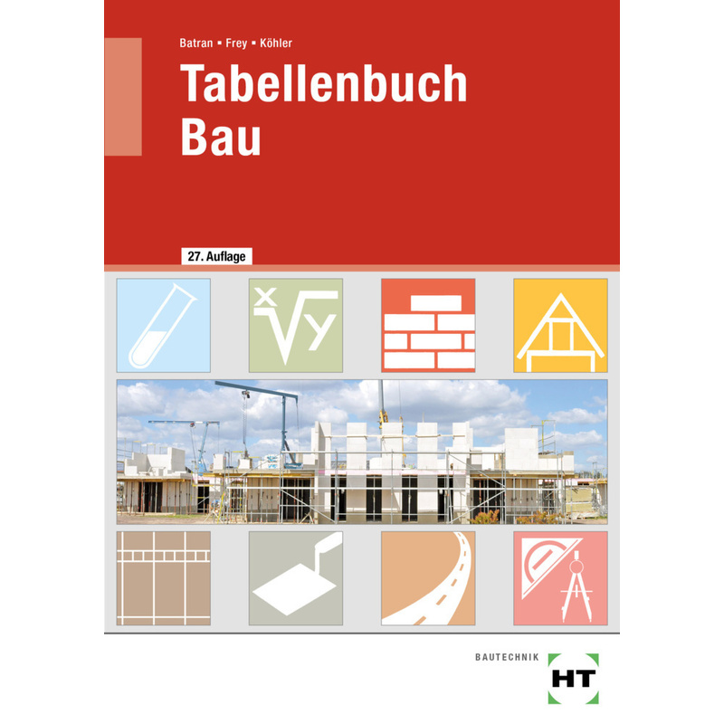 Tabellenbuch Bau von Handwerk und Technik