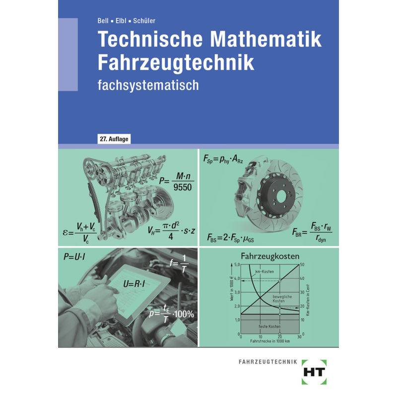 Technische Mathematik Fahrzeugtechnik von Handwerk und Technik