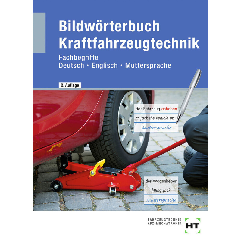 eBook inside: Buch und eBook Bildwörterbuch Kraftfahrzeugtechnik, m. 1 Buch, m. 1 Online-Zugang von Handwerk und Technik