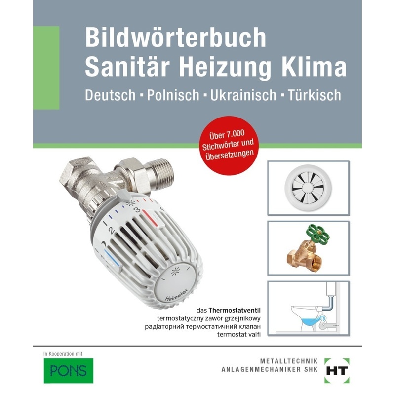 eBook inside: Buch und eBook Bildwörterbuch Sanitär, Heizung, Klima, m. 1 Buch, m. 1 Online-Zugang von Handwerk und Technik