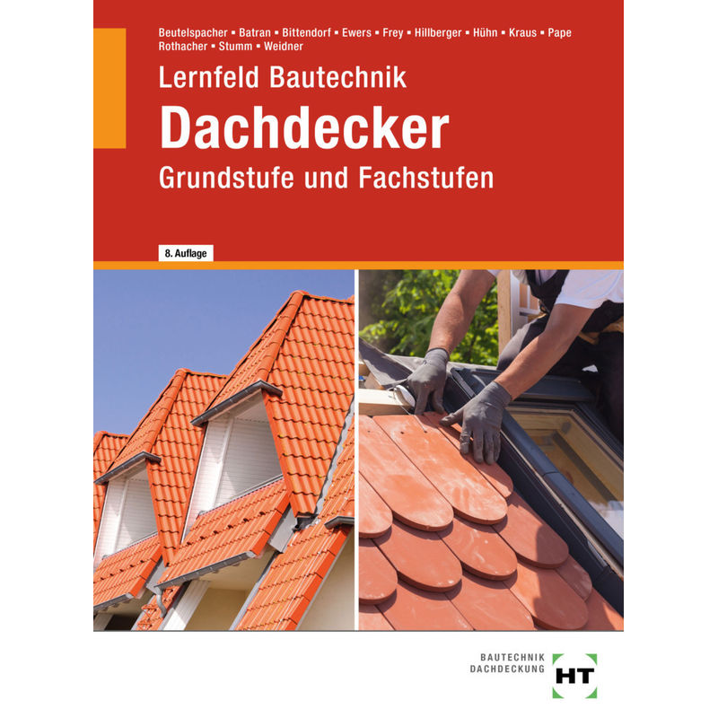 eBook inside: Buch und eBook Lernfeld Bautechnik Dachdecker, m. 1 Buch, m. 1 Online-Zugang von Handwerk und Technik