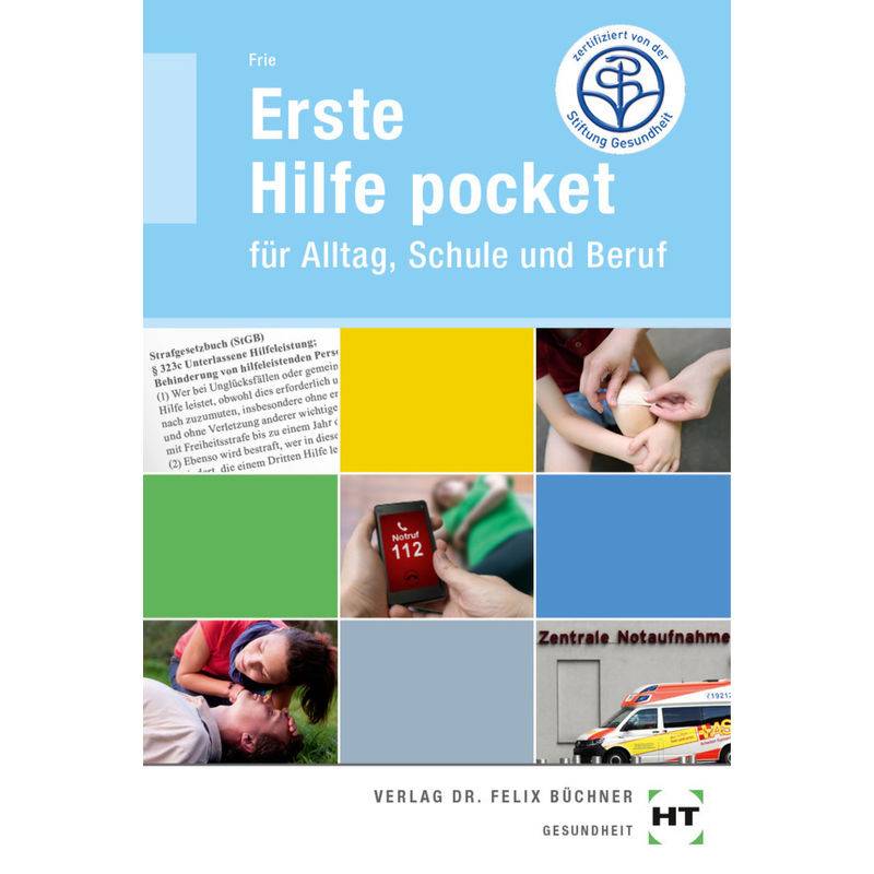 eBook inside: Buch und eBook Erste Hilfe pocket, m. 1 Buch, m. 1 Online-Zugang von Handwerk und Technik
