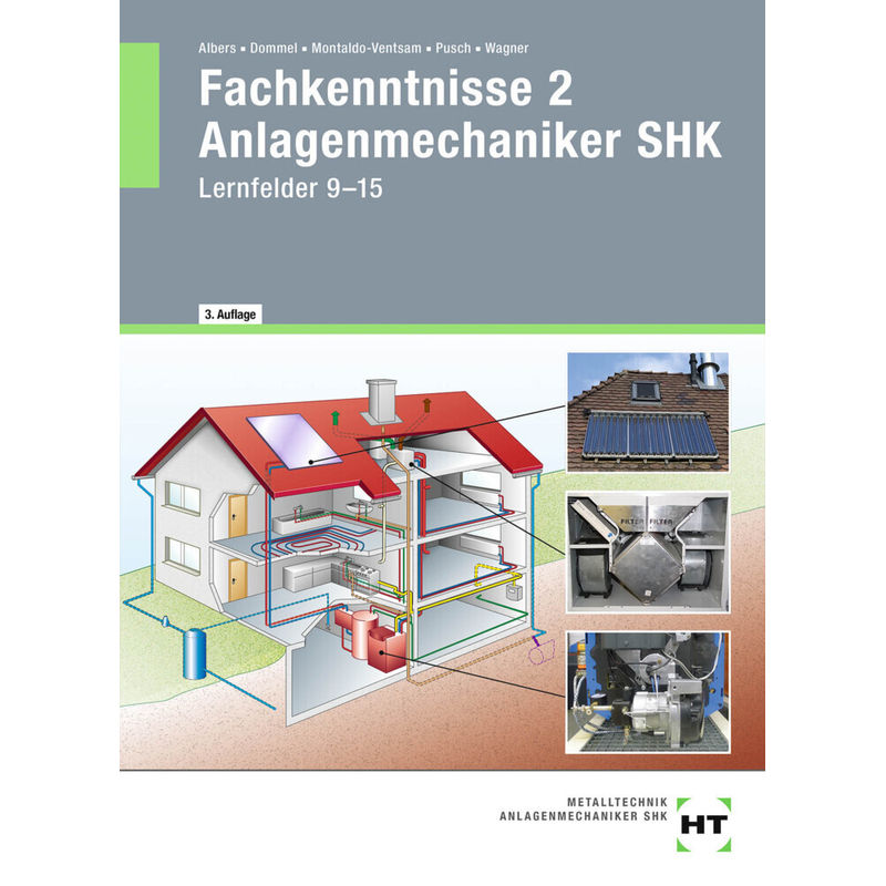 Anlagenmechaniker SHK / eBook inside: Buch und eBook Fachkenntnisse 2 Anlagenmechaniker SHK, m. 1 Buch, m. 1 Online-Zugang von Handwerk und Technik