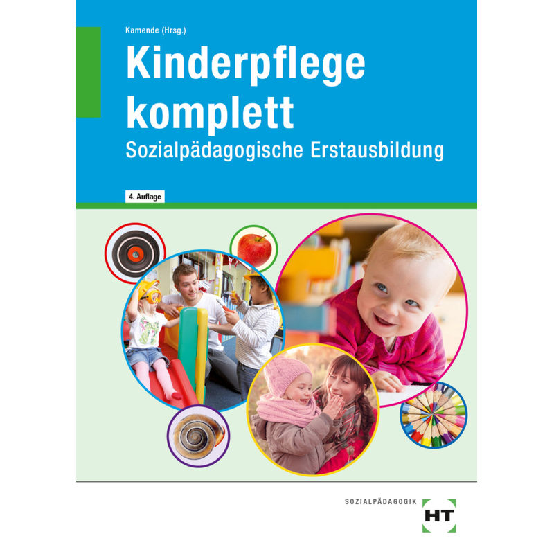 eBook inside: Buch und eBook Kinderpflege komplett, m. 1 Buch, m. 1 Online-Zugang von Handwerk und Technik
