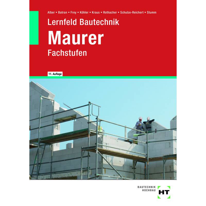 eBook inside: Buch und eBook Lernfeld Bautechnik Maurer, m. 1 Buch, m. 1 Online-Zugang von Handwerk und Technik