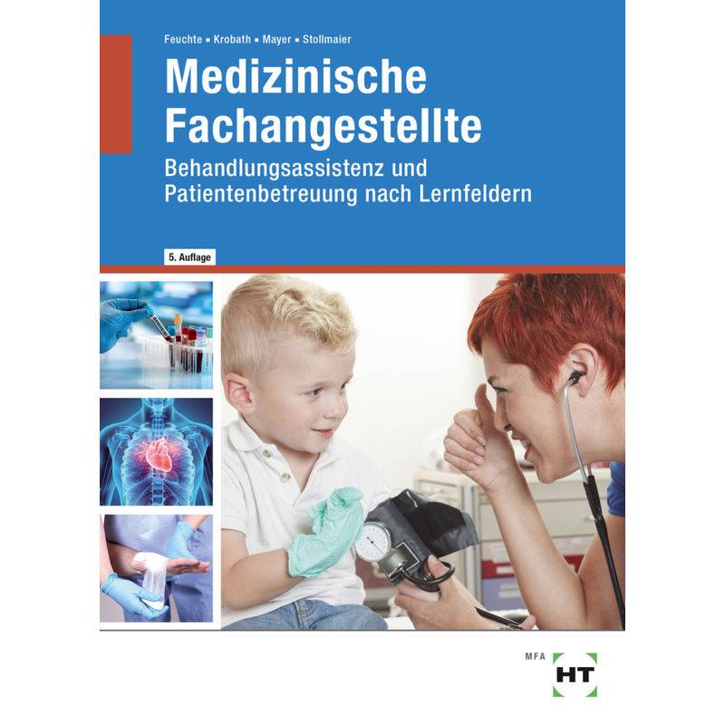 eBook inside: Buch und eBook Medizinische Fachangestellte, m. 1 Buch, m. 1 Online-Zugang von Handwerk und Technik