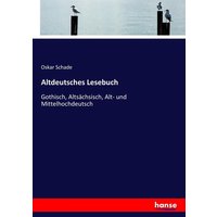 Altdeutsches Lesebuch von Hansebooks