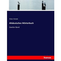 Altdeutsches Wörterbuch von Hansebooks