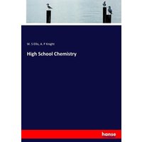 High School Chemistry von Hansebooks