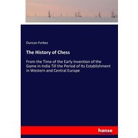 The History of Chess von Hansebooks