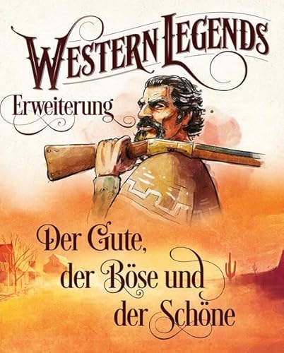 Western Legends - 2. Edition - Der Gute, der Böse und der Schöne Erweiterung Western Legends - 2. Edition - Der Gute, der Böse und der Schöne Erweiterung von Happyshops