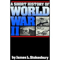A Short History of World War II von Harper Collins (US)