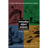 Everyday Object Lessons for Youth Groups von Harper Collins (US)