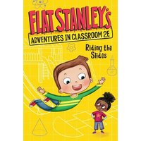 Flat Stanley's Adventures in Classroom 2e #2: Riding the Slides von Harper Collins (US)