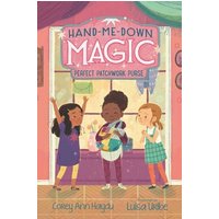 Hand-Me-Down Magic #3: Perfect Patchwork Purse von Harper Collins (US)