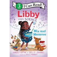 Libby Loves Science: Mix and Measure von Harper Collins (US)