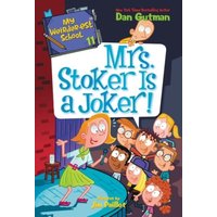 My Weirder-est School #11: Mrs. Stoker Is a Joker! von Harper Collins (US)