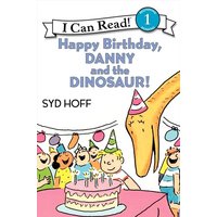 Happy Birthday, Danny and the Dinosaur! von Harper Collins Publishers USA