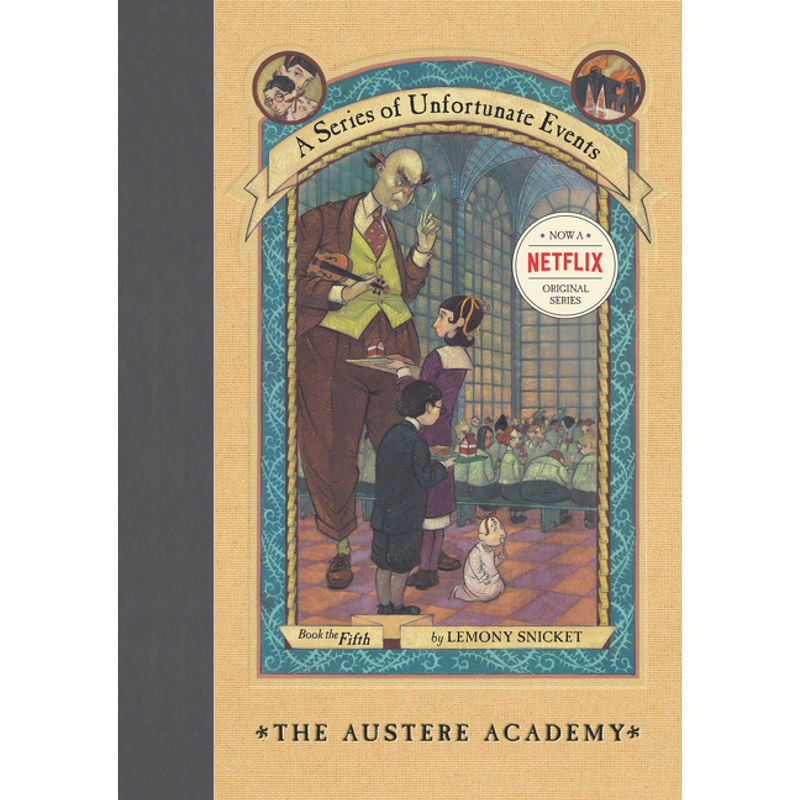 A Series of Unfortunate Events - The Austere Academy von HarperCollins UK