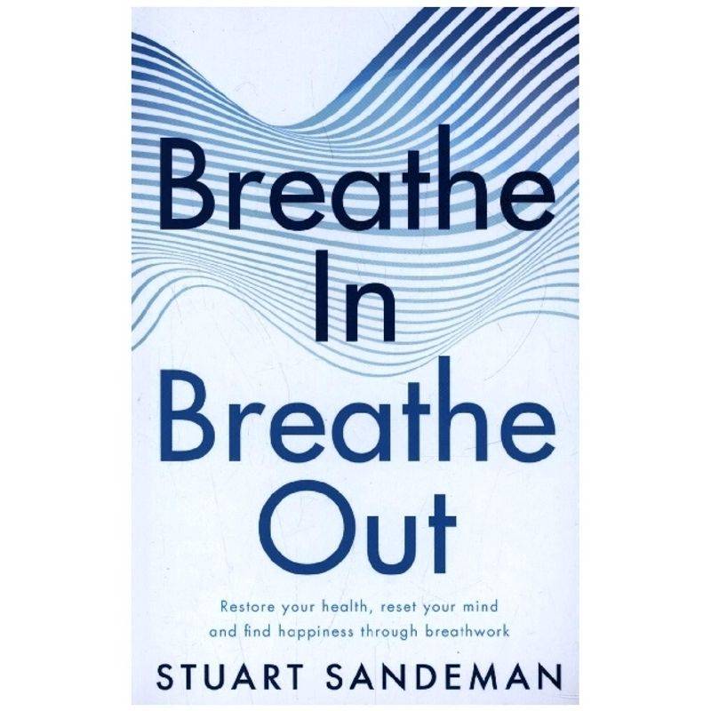 Breathe In, Breathe Out von HarperCollins UK