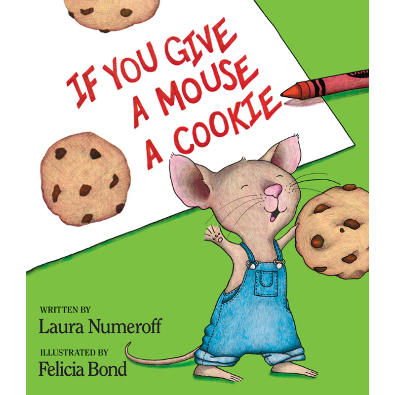If You Give A Mouse A Cookie von HarperCollins UK