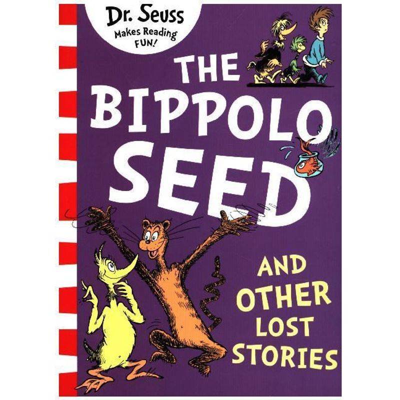The Bippolo Seed and Other Lost Stories von HarperCollins UK