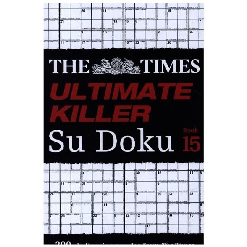 The Times Ultimate Killer Su Doku Book 15 von HarperCollins UK