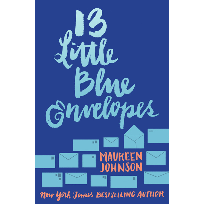 13 Little Blue Envelopes von HarperCollins US