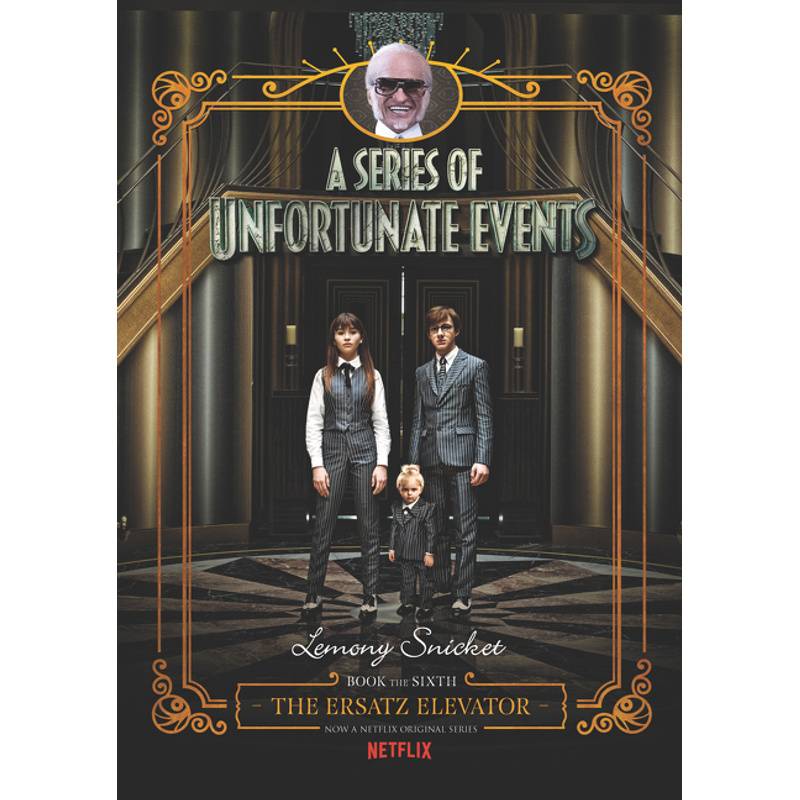 A Series of Unfortunate Events - The Ersatz Elevator, Netflix Tie-in von HarperCollins US