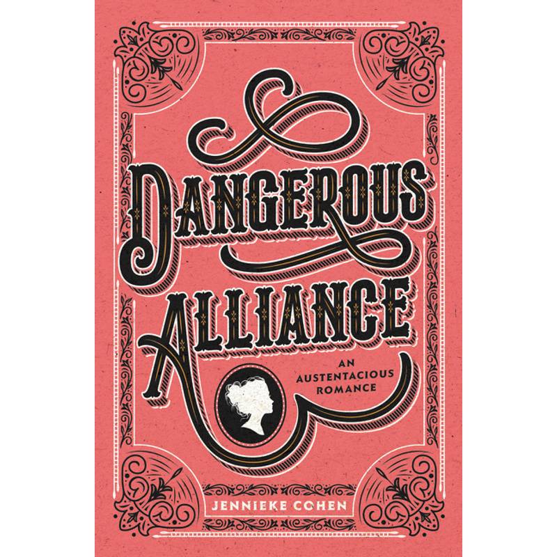 Dangerous Alliance: An Austentacious Romance von HarperCollins US
