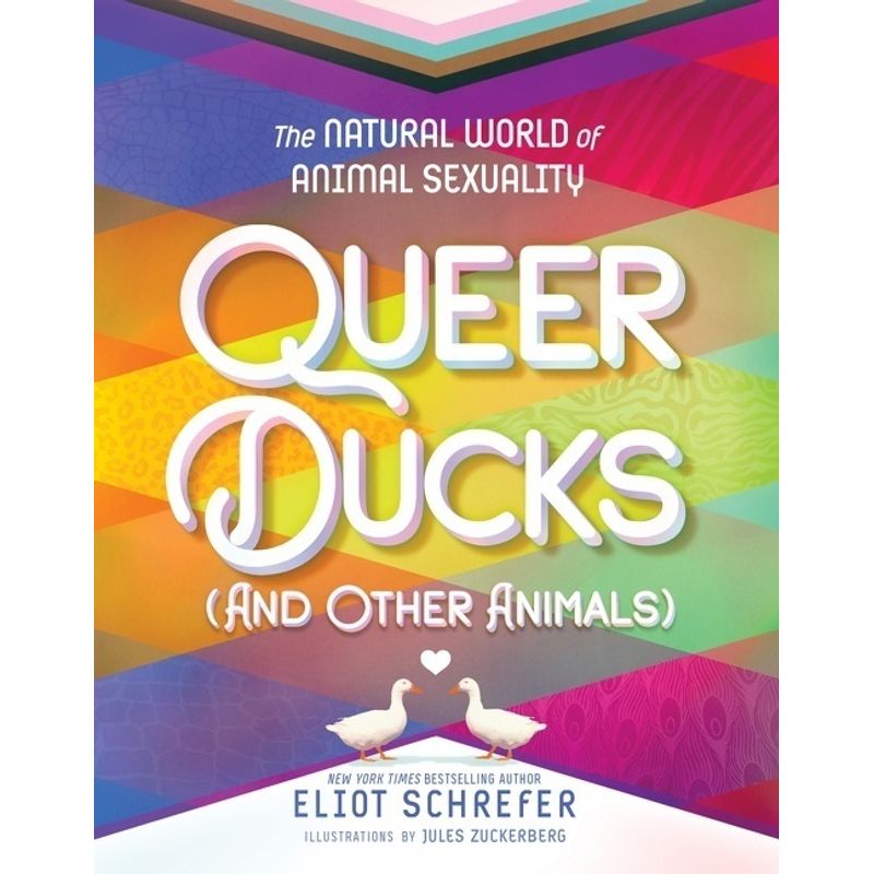 Queer Ducks (and Other Animals) von HarperCollins US