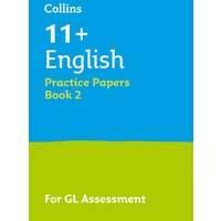 11+ English Practice Papers Book 2 von Collins Reference