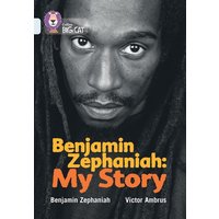 Benjamin Zephaniah: My Story von HarperCollins